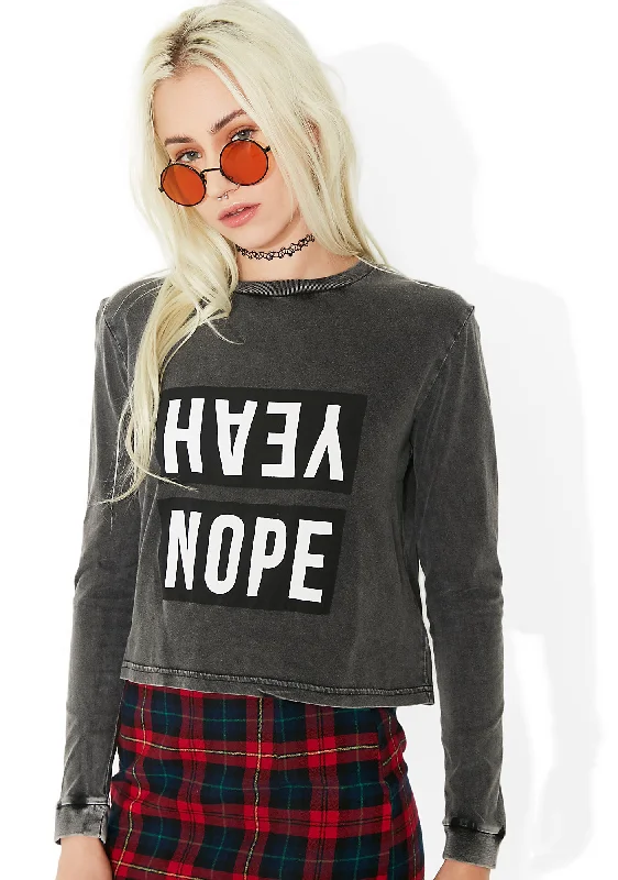 Women's Luxury Apparel Yeah Nope Long Sleeve Graphic Top